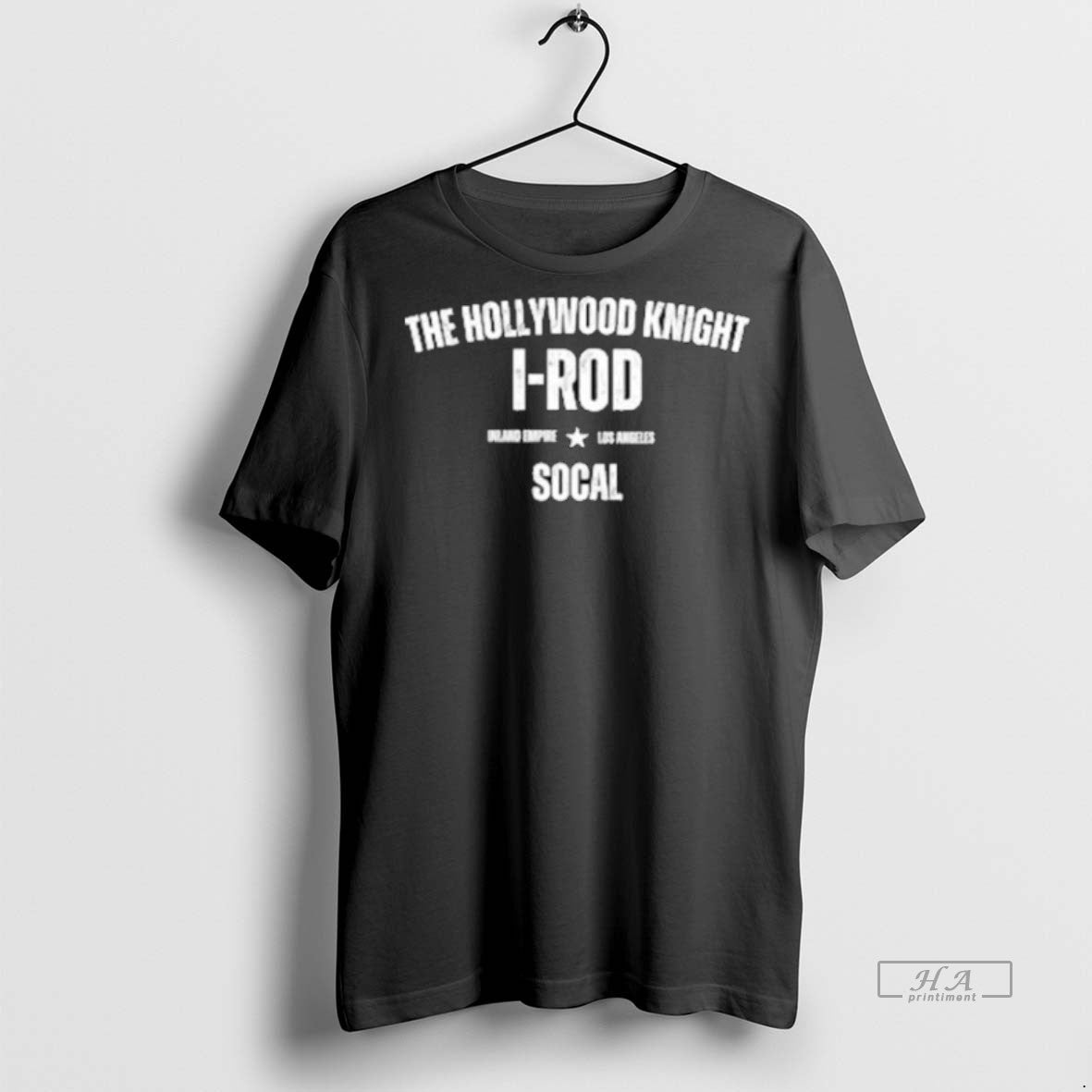 Official Trendy The Hollywood Knight I Rod Socal Inland Empire Los Angeles Shirts Tee Sweater