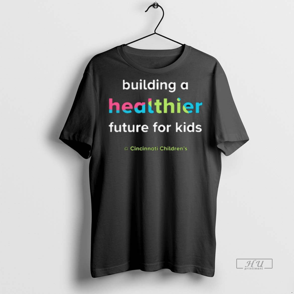 Viral Cincinnati Childrens Hospital Building A Healthier Future For Kids 2025 Tee Shirt Sweater