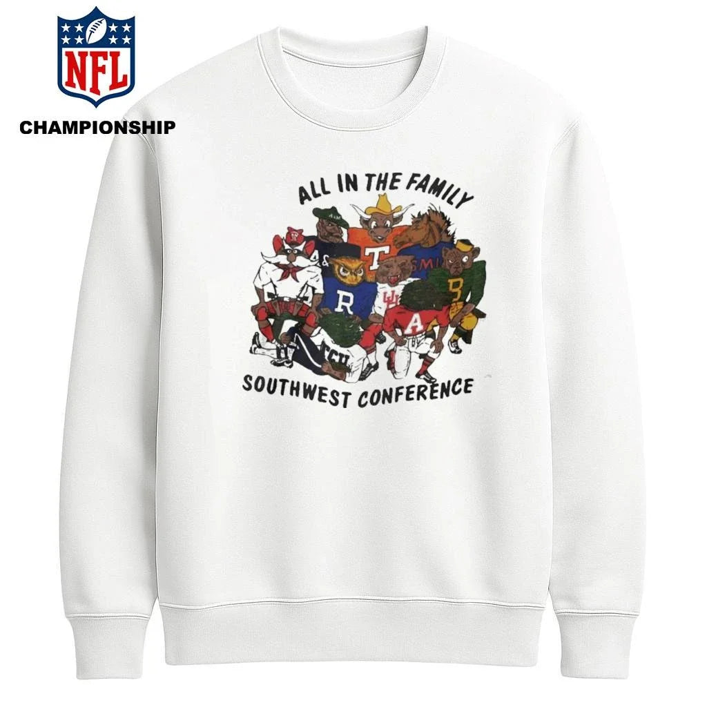 All In The Family Southwest Conference Mascot Shirt