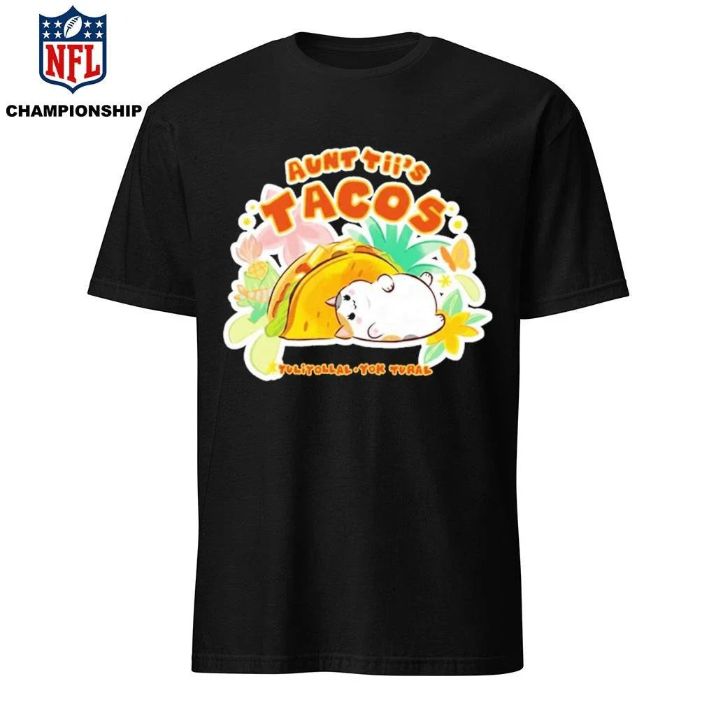 Aunt Tiis Tacos Special Fan Festival Shirt