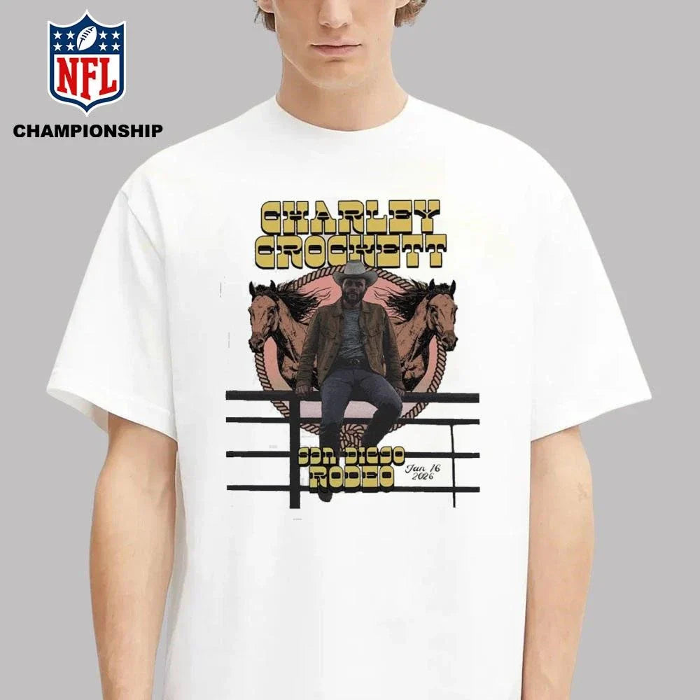 Charley Crockett San Diego Rodeo 2026 Poster Taking Over Gallagher Square On January 16 2026 Shirt