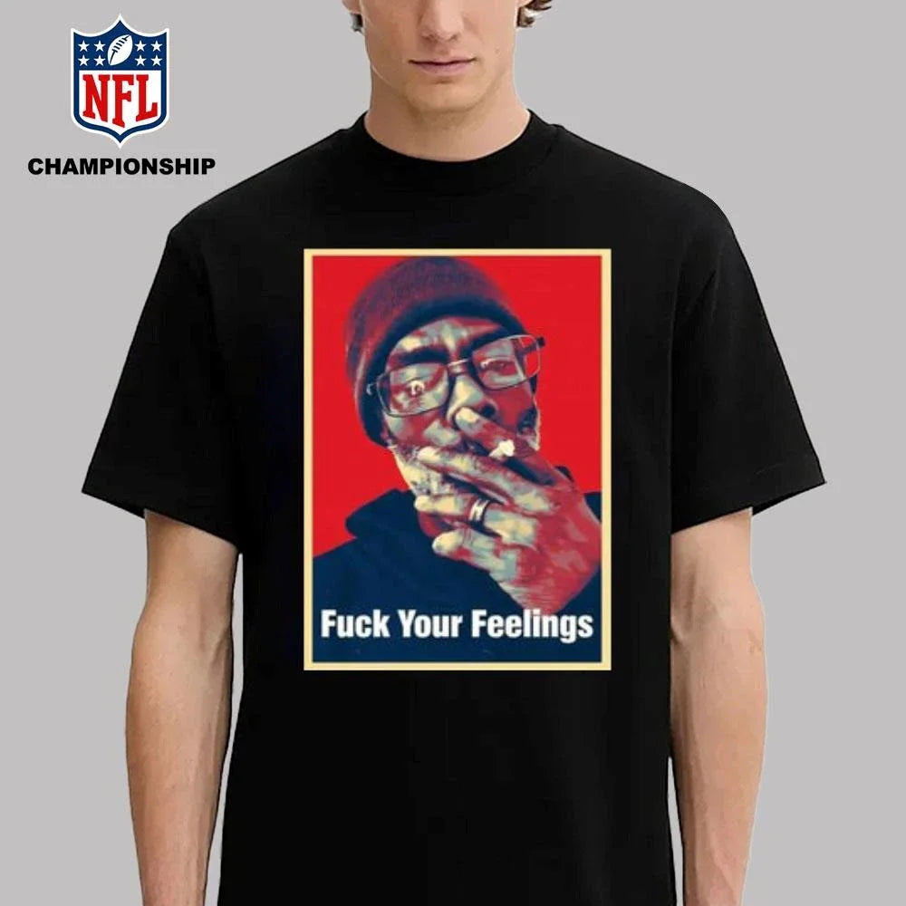 Clif Fuck Your Feelings Shirt