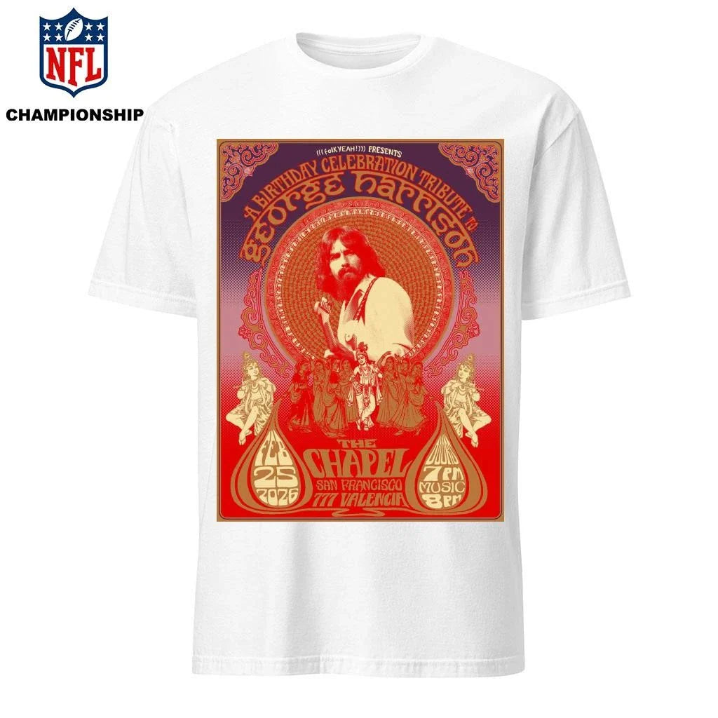 George Harrison Birthday Tribute The Chapel San Francisco California February 25 2026 Poster Shirt
