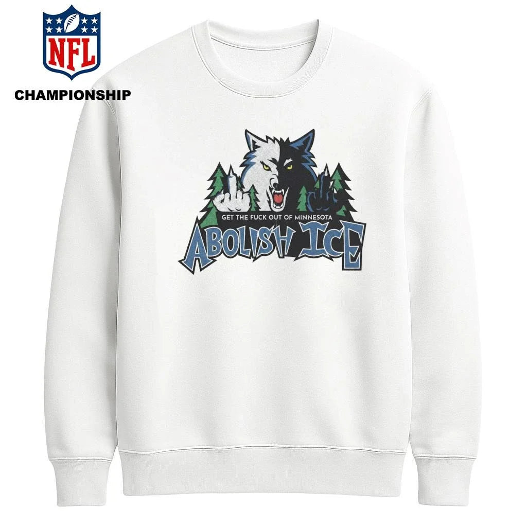 Get The Fuck Out Of Minnesota Abolish Ice Minnesota Timberwolves Shirt