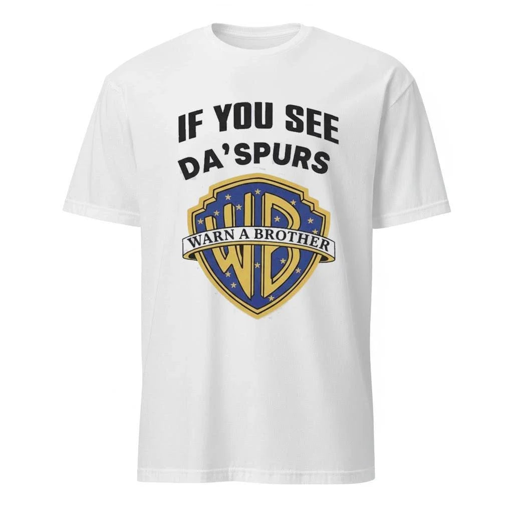 If You See Da Spurs Warn A Brother Shirt