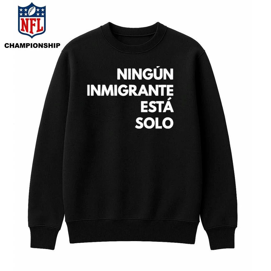 Mina Kimes Ningún Inmigrante Está Solo Shirt