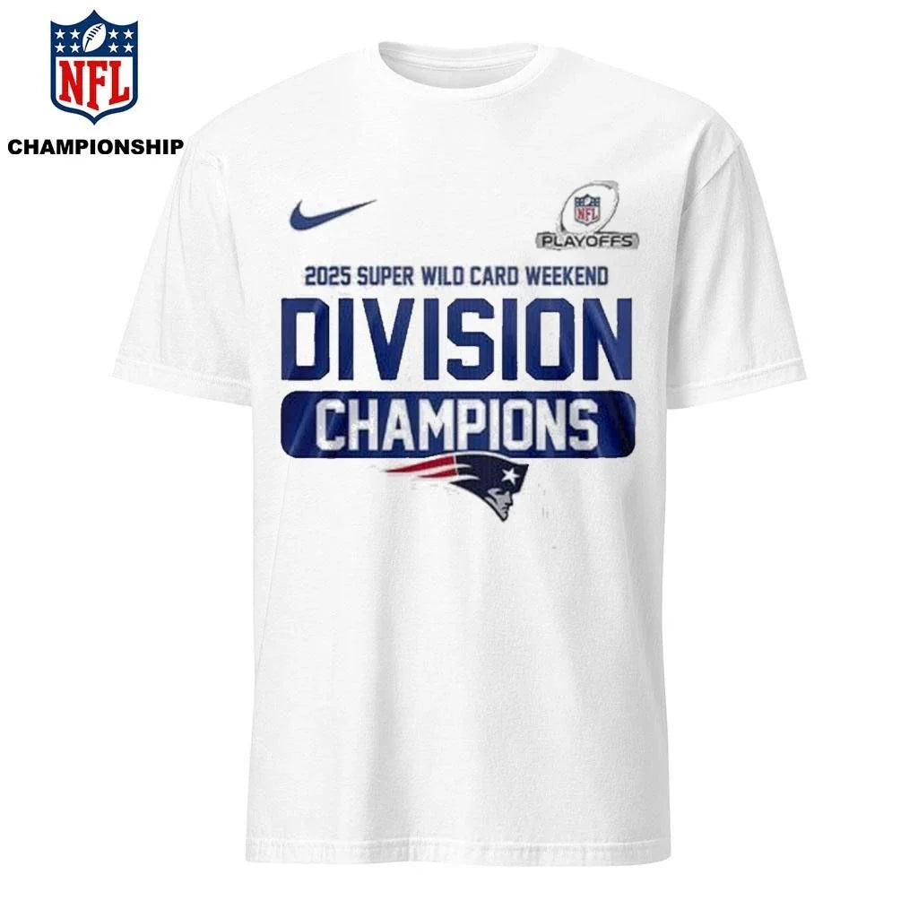 New Englan Patriots Playoffs 2025 Super Wild Card Weekend Division Champions Shirt
