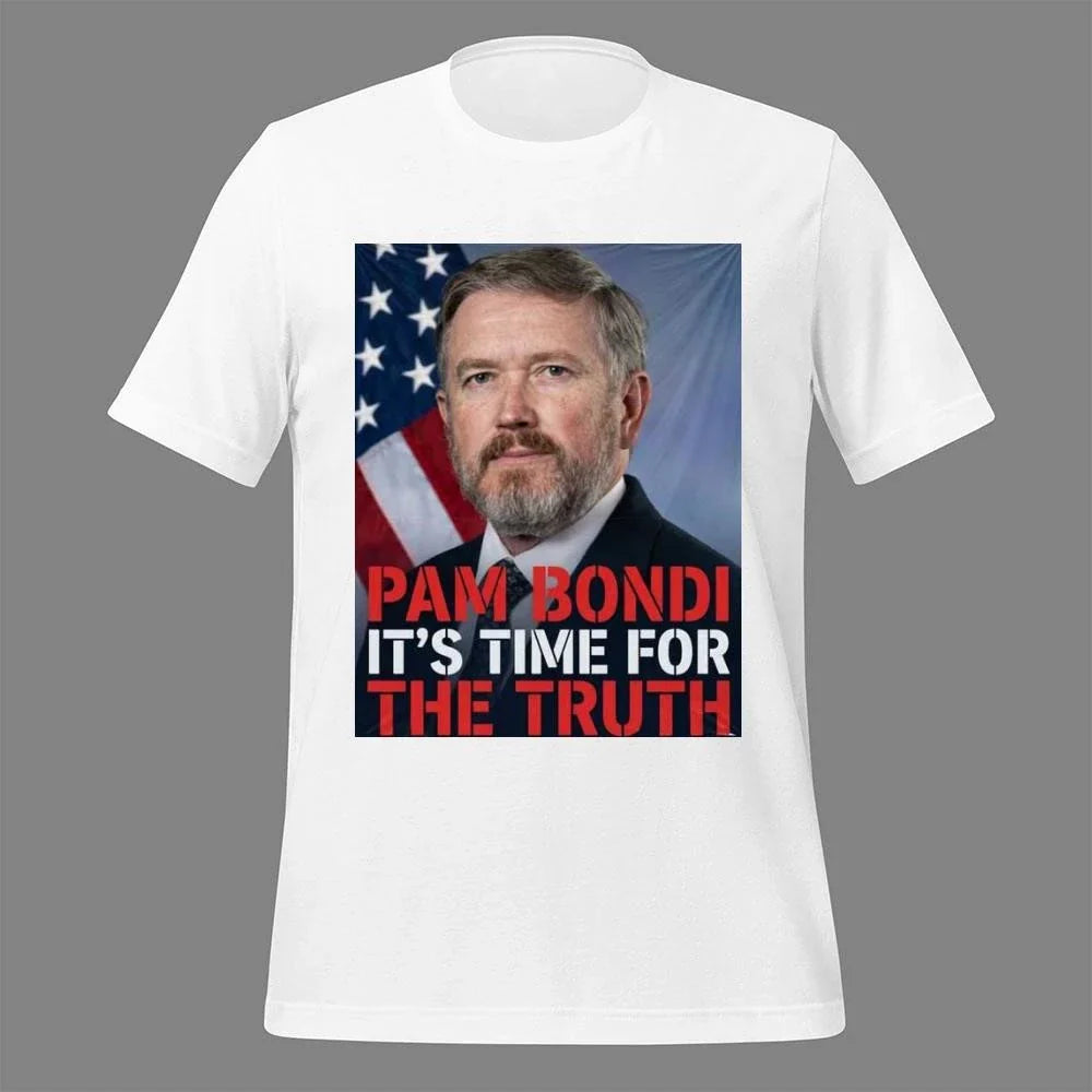 Pam Bondi It’s Time For The Truth Shirt