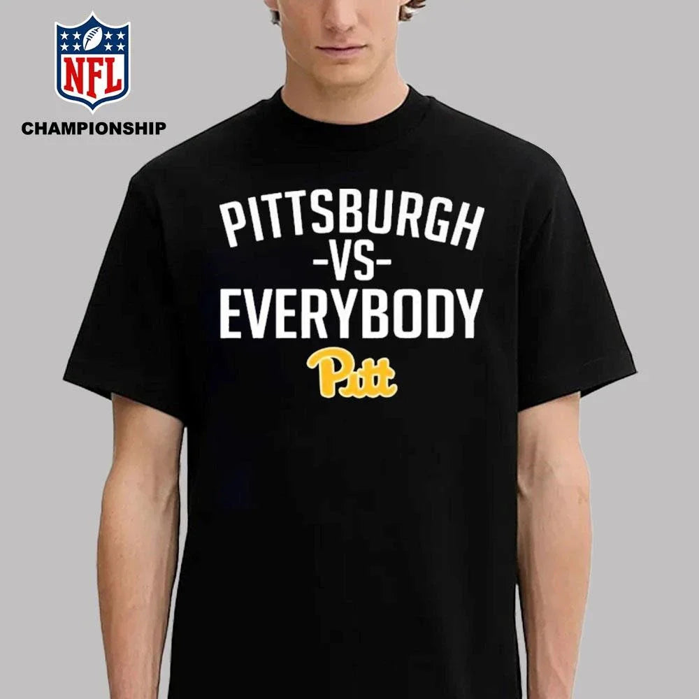 Pittsburgh Vs Everybody Pitt Shirt