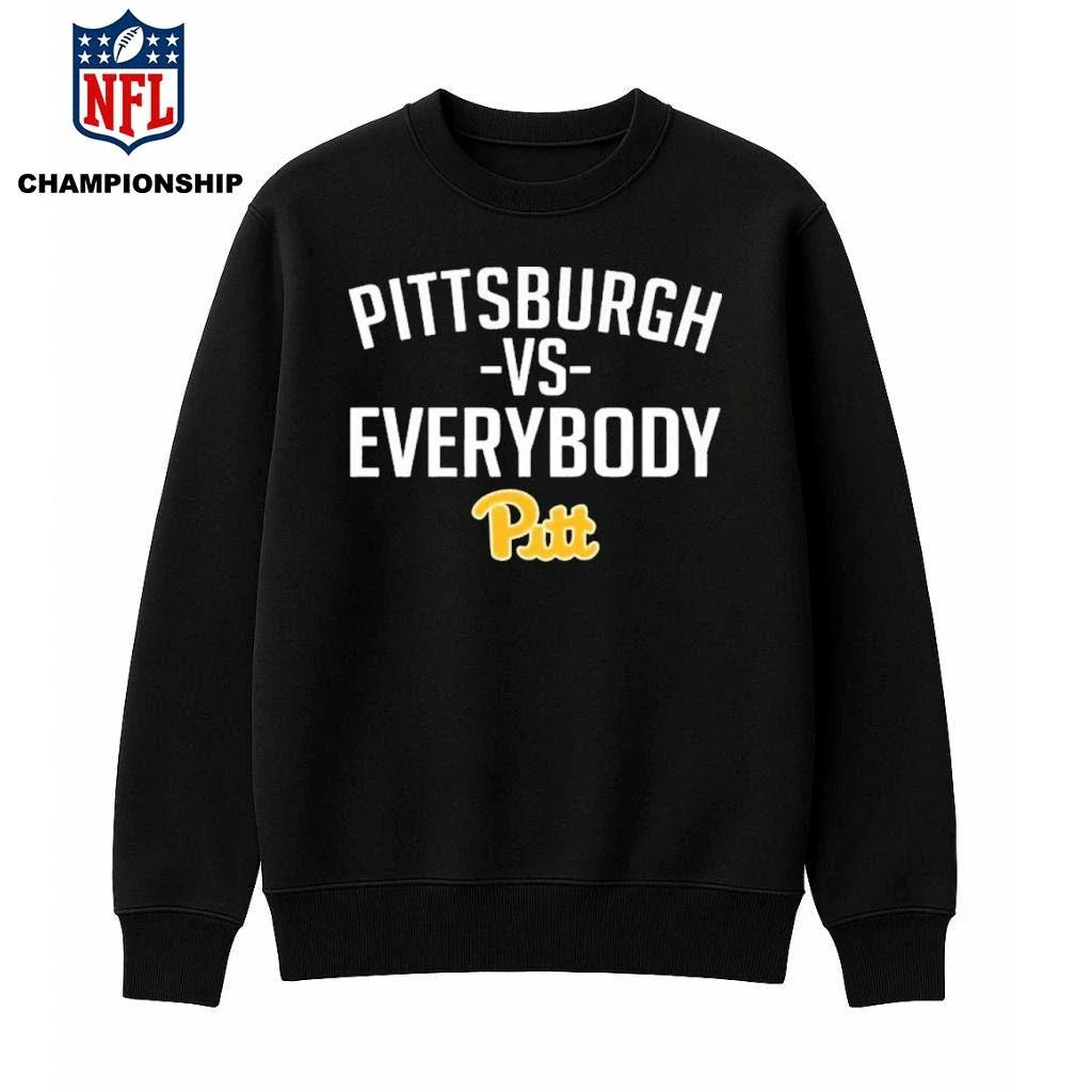 Pittsburgh Vs Everybody Pitt Shirt