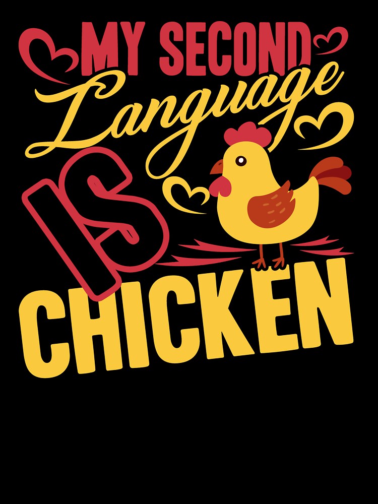 Chicken - My Second Language Is Chicken by UnknownArtistt