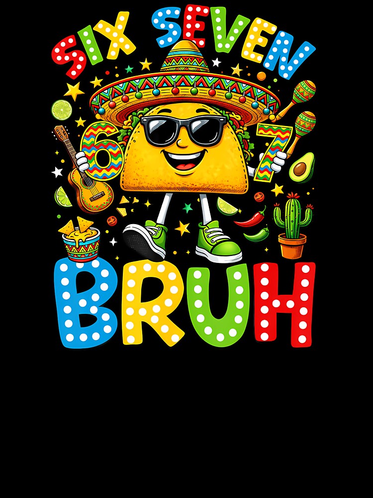 Cinco De Mayo 67 Meme Taco by irifine