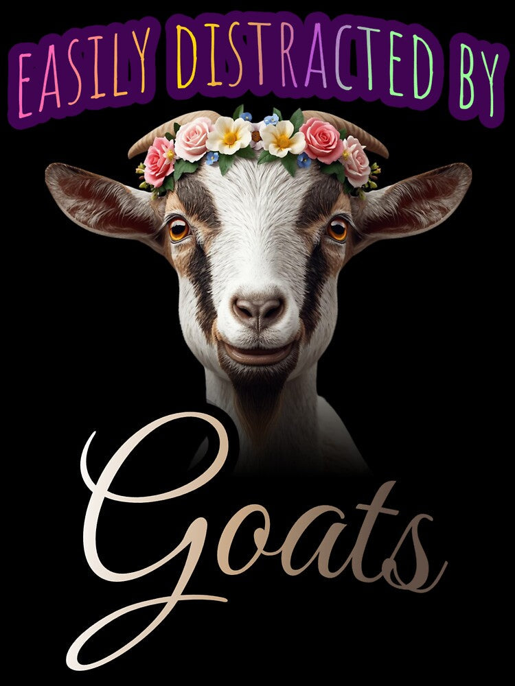 Easily Distracted By Goats – Cute Goat With Flower Crown Funny Animal T-Shirt by TwistedVibeStudio