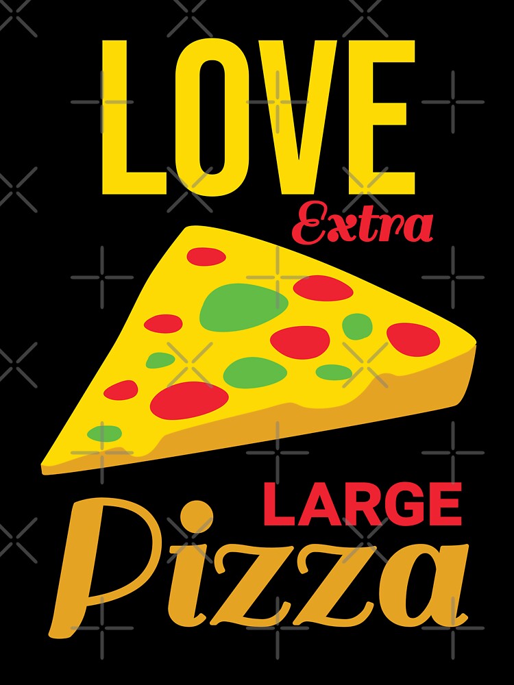 Love extra large pizza by Innet
