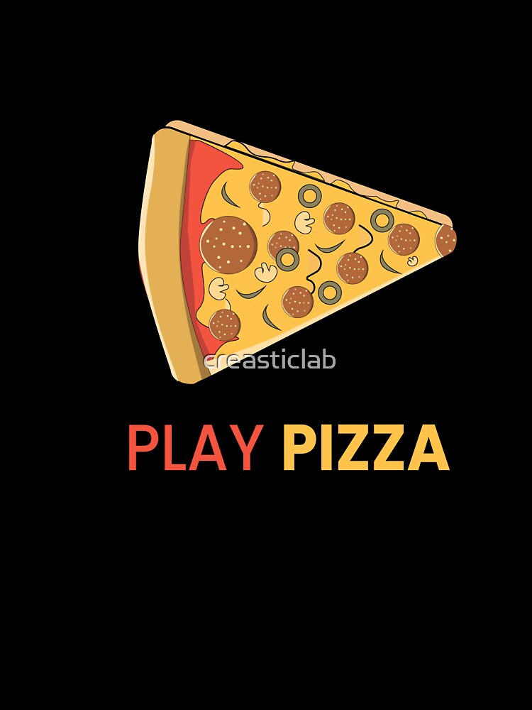 PLAY PIZZA by creasticlab