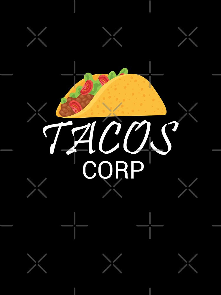 Tacos Corp by GraphixKing999