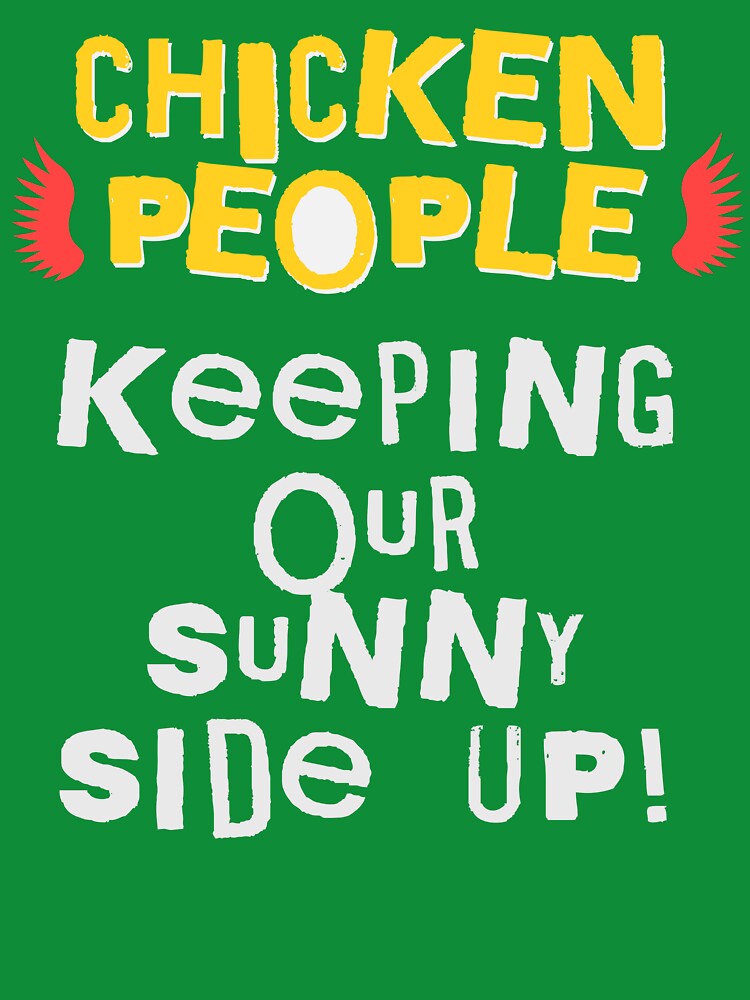 CHICKEN PEOPLE Keeping Our Sunny Side Up - Version 2 by rockandahardplaceradio
