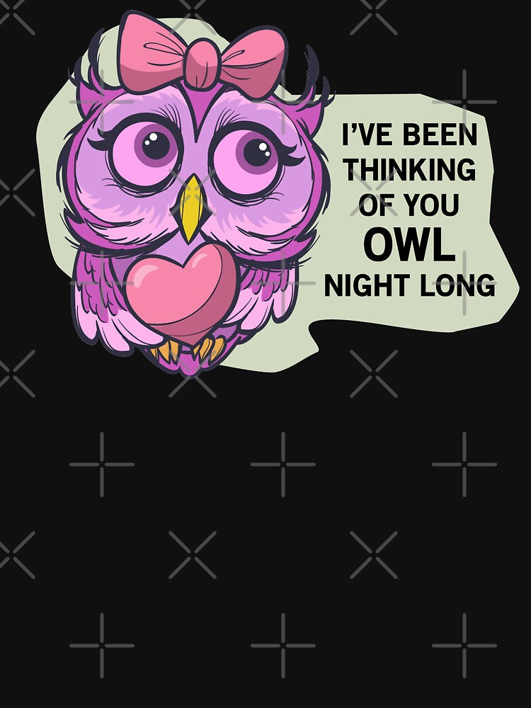 I've been thinking of you OWL night long by ArtTees44