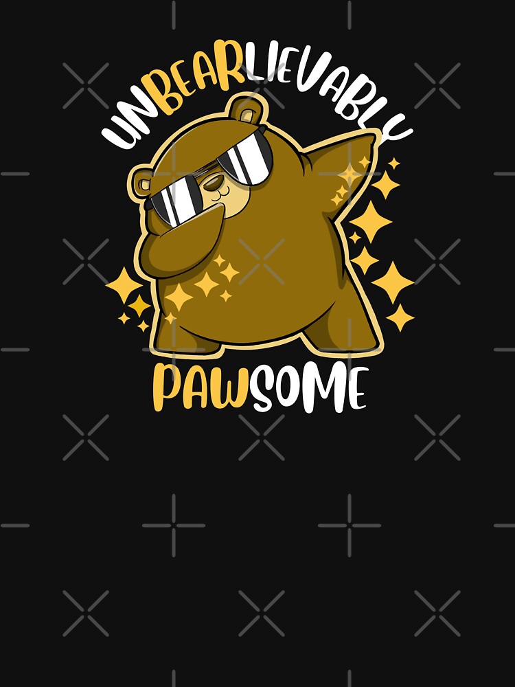 Unbearlievably Pawsome cool bear dabbing and shining with smile by The magic  Yellow bus