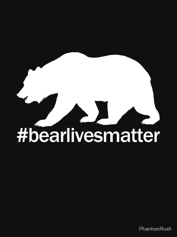 #bearlivesmatter by PhantomRush