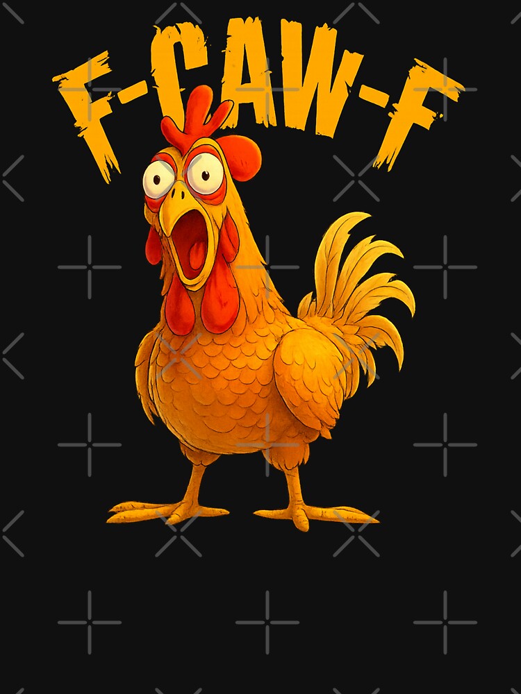 F-Caw-F-Chicken by will freed18