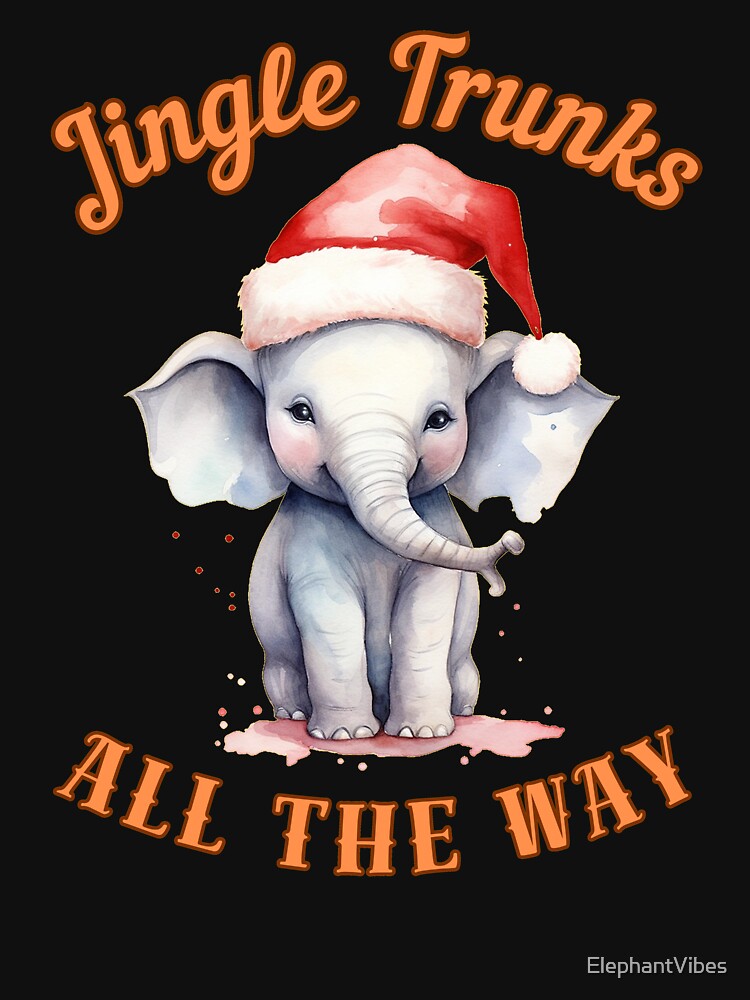 Jingle Trunks All The Way. elephant portrait by ElephantVibes