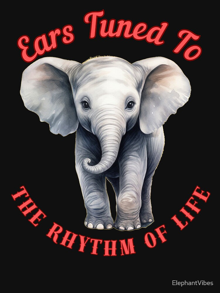 Ears Tuned To The Rhythm Of Life. happy elephant by ElephantVibes