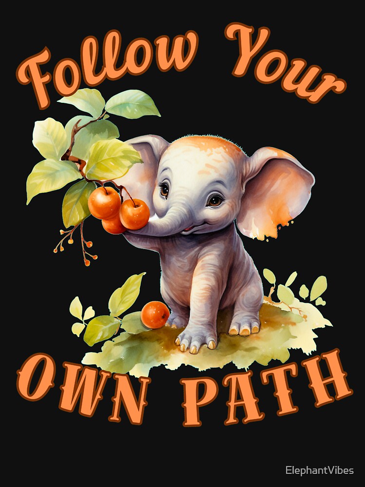 Follow Your Own Path. elephant portrait by ElephantVibes