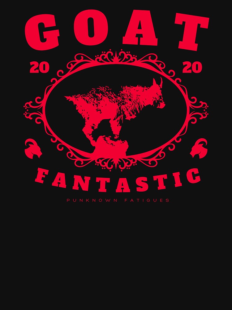 GOAT Fantastic by pUNKnown