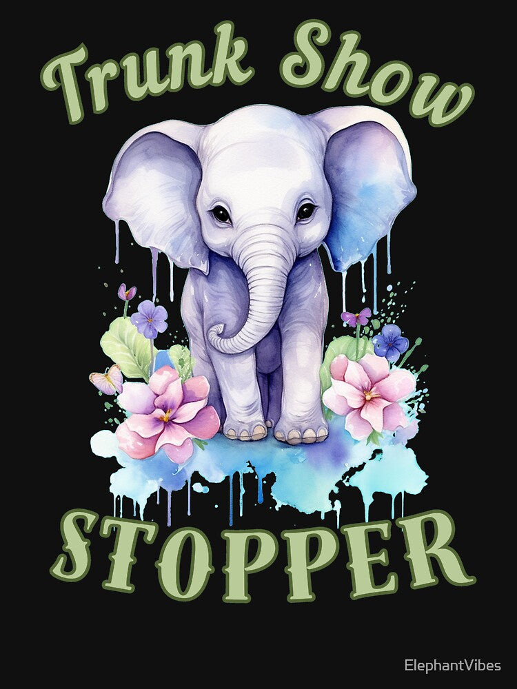 Trunk Show Stopper. elephant quote by ElephantVibes