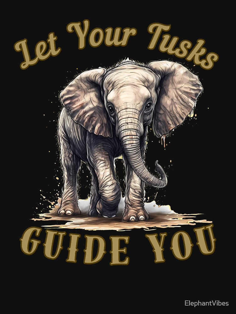 Let Your Tusks Guide You. african elephant by ElephantVibes