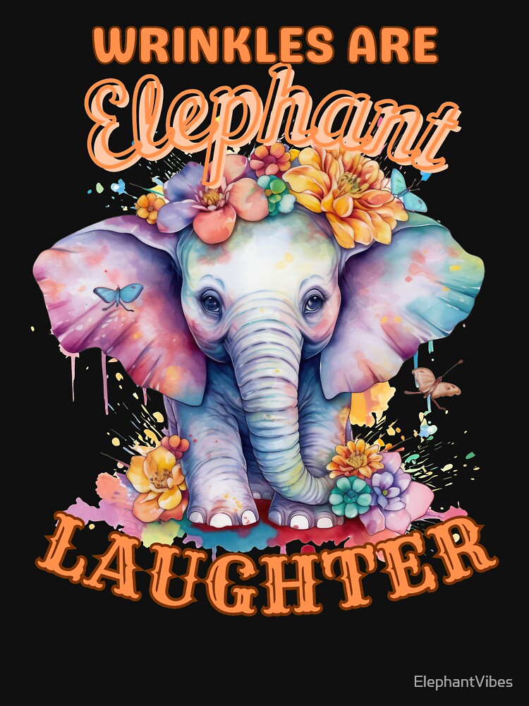 Wrinkles Are Elephant Laughter Lines. elephant portrait by ElephantVibes
