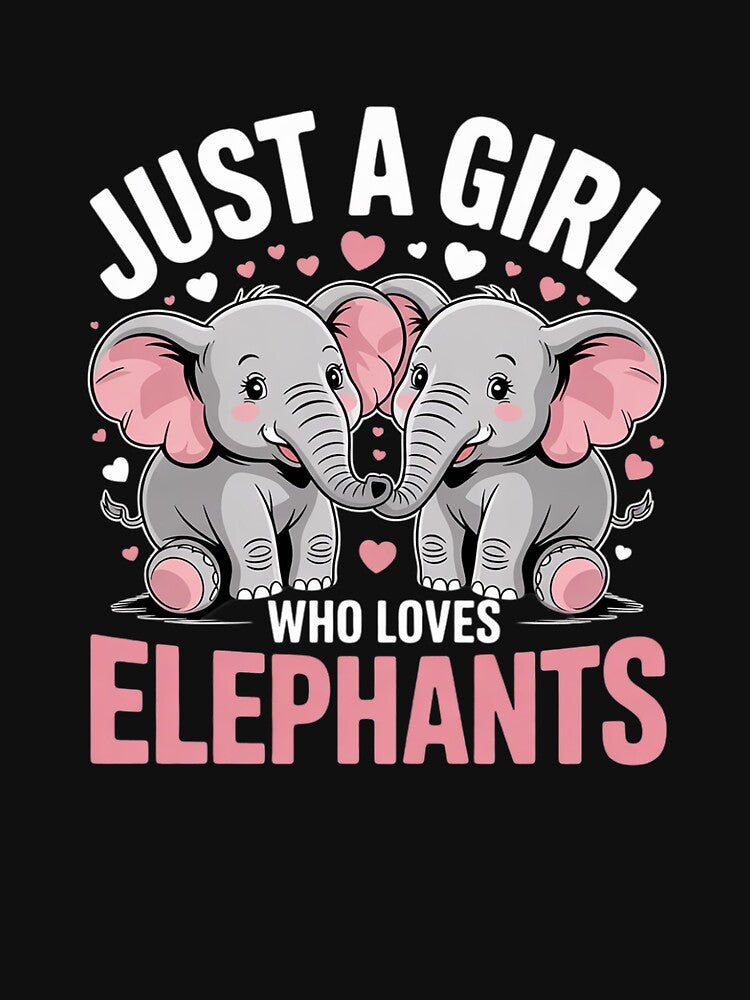 Just a Girl who loves Elephants Kids Girls Elephant Lover by angolinnArt