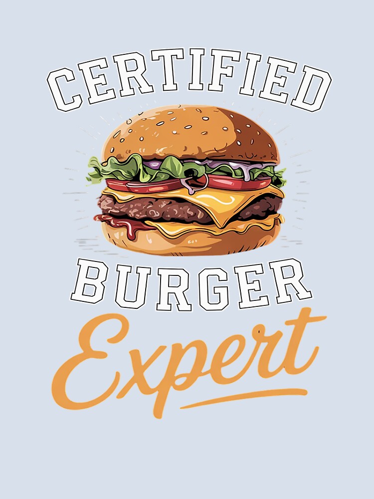 Certified Burger Expert Burger Lover Gift by KonopikaaArt