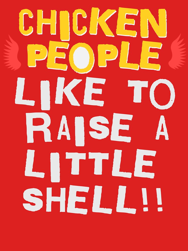 CHICKEN PEOPLE: Like To Raise A Little Shell by rockandahardplaceradio