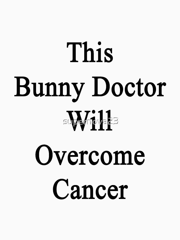 This Bunny Doctor Will Overcome Cancer by supernova23