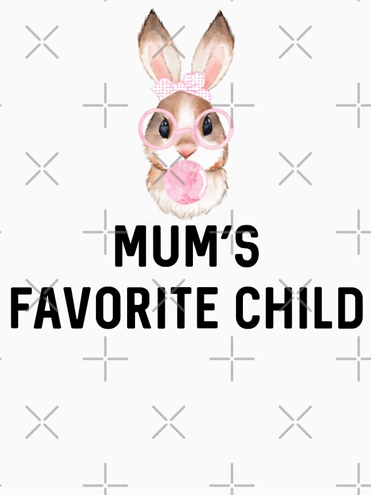 Mum's Favorite Child Rabbit Mother's Day UK Sassy Easter Bunny Gift Rabbits Lover Birthday by DogLover332