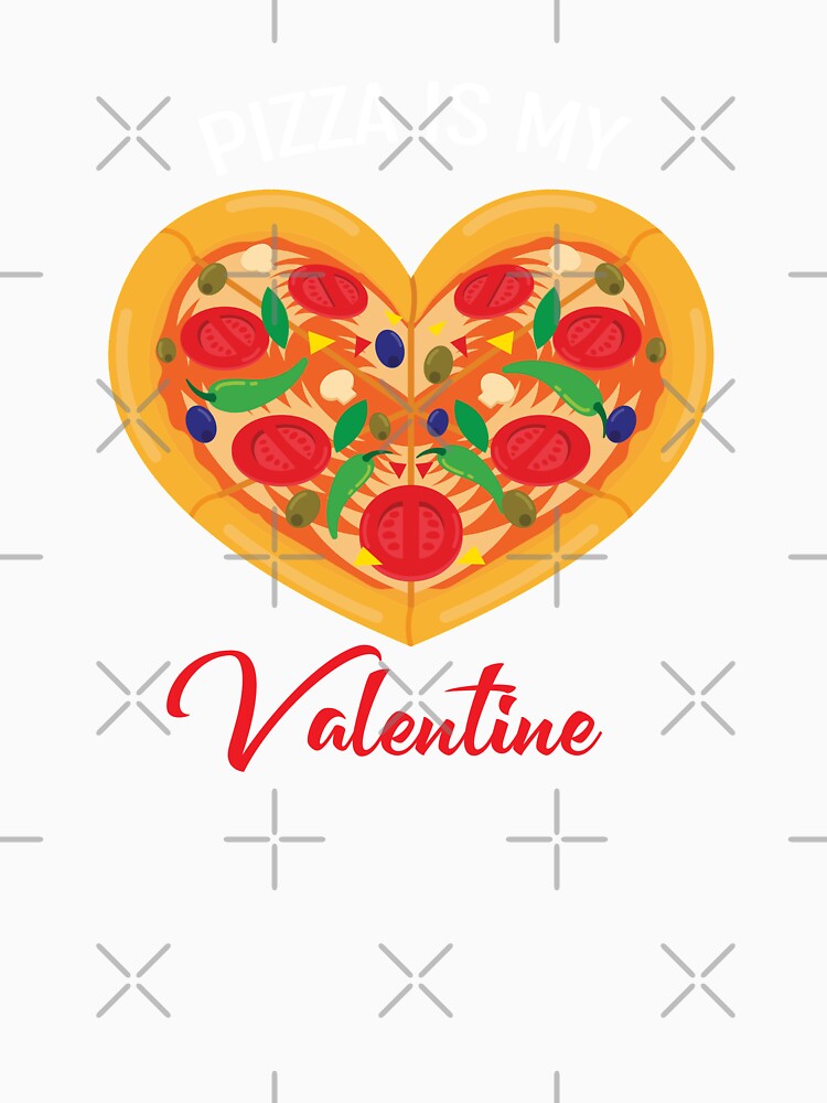 Pizza Is My Valentine by Alpha555