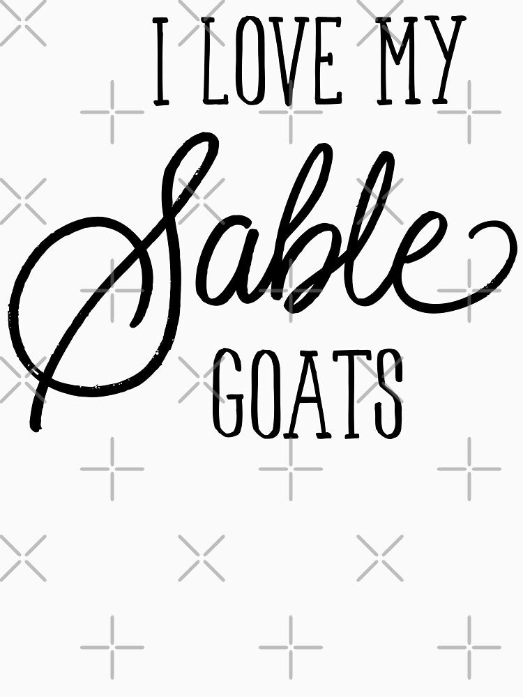 I Love My Sable Goats by missikk2