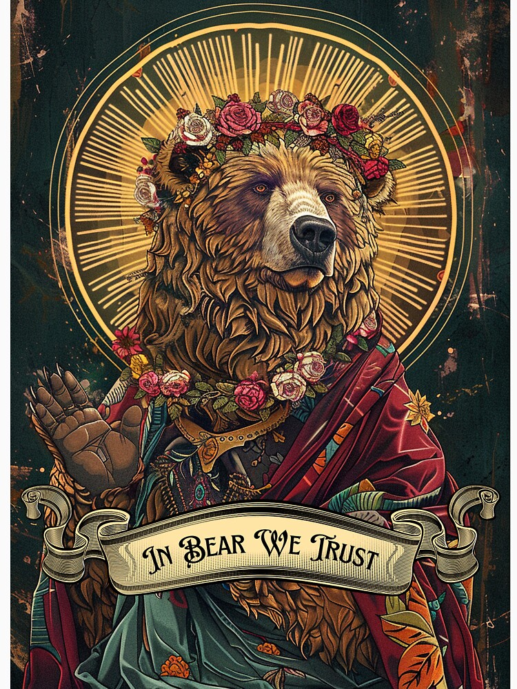In Bear We Trust by wechoosebear