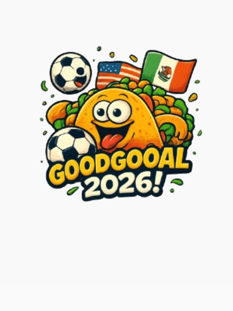 Good Gooal 2026 Taco Soccer Sticker by syndia2209