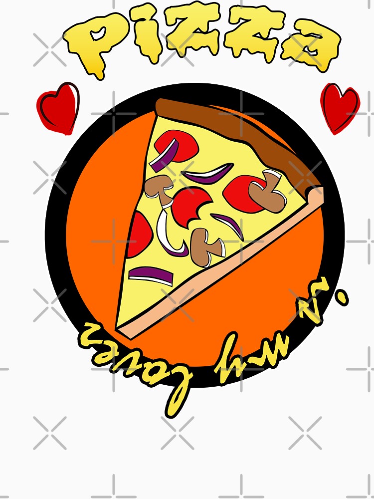 pizza is my lover by avolter6