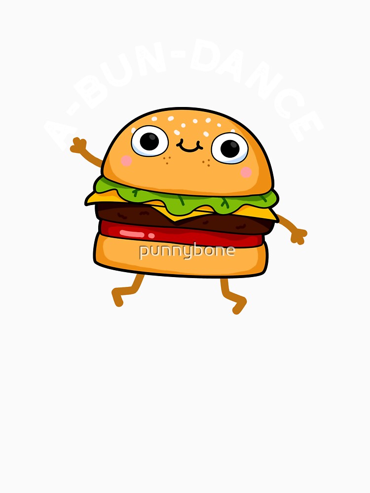 A-bun-dance Funny Dancing Burger Puns (Dark BG) by punnybone