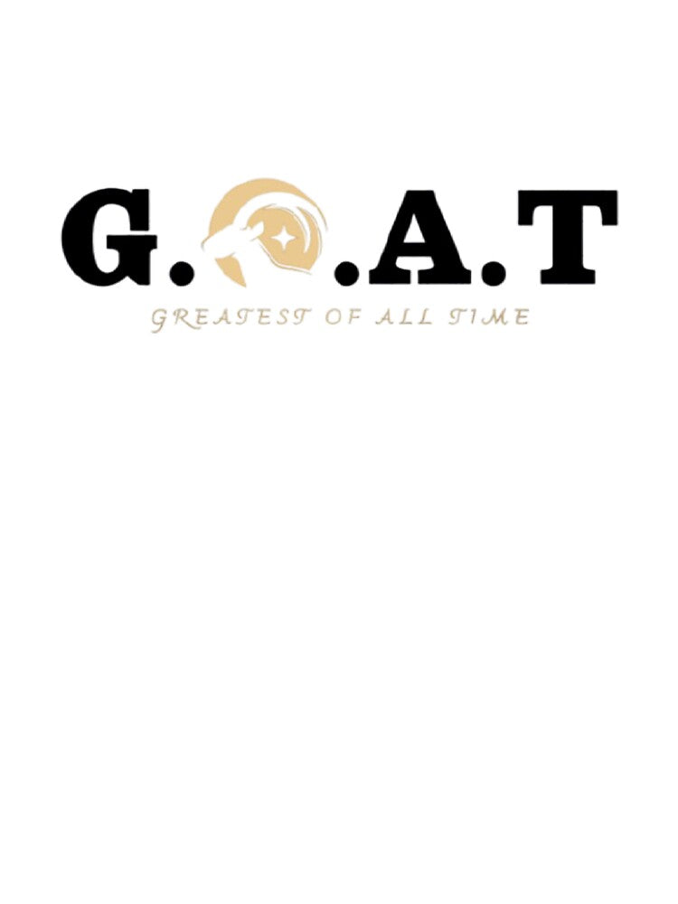 You are the G.O.A.T by Mr-Dreams-Nees
