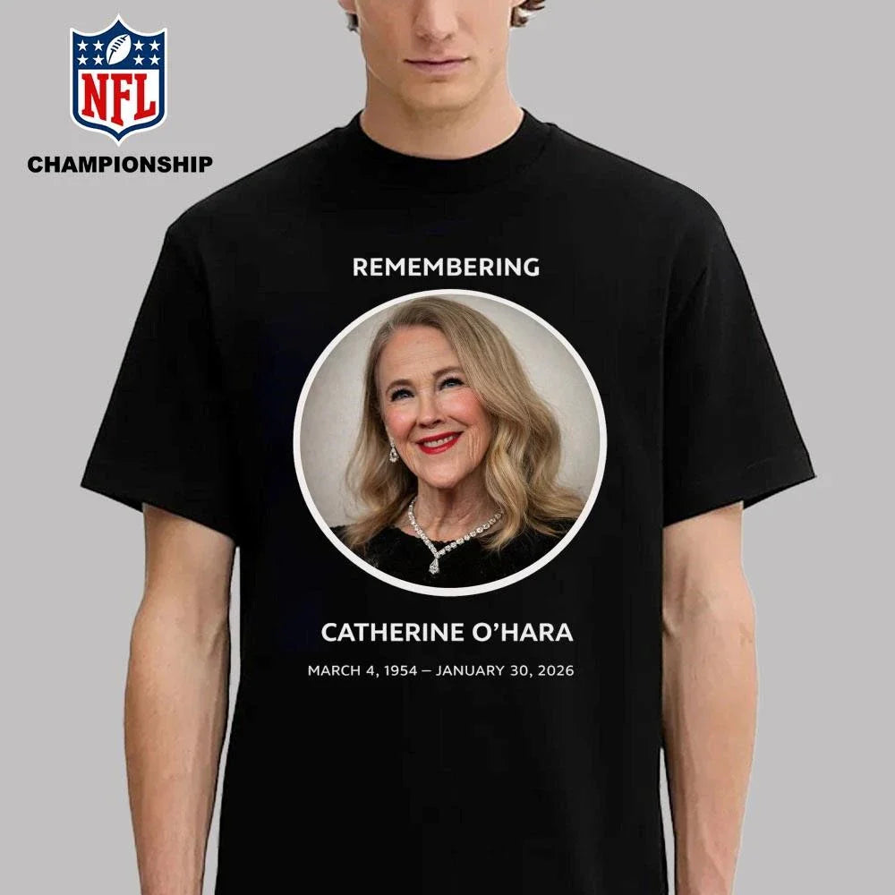 Rip Catherine Ohara Has Died At 71 March 1954 January 2026 Shirt