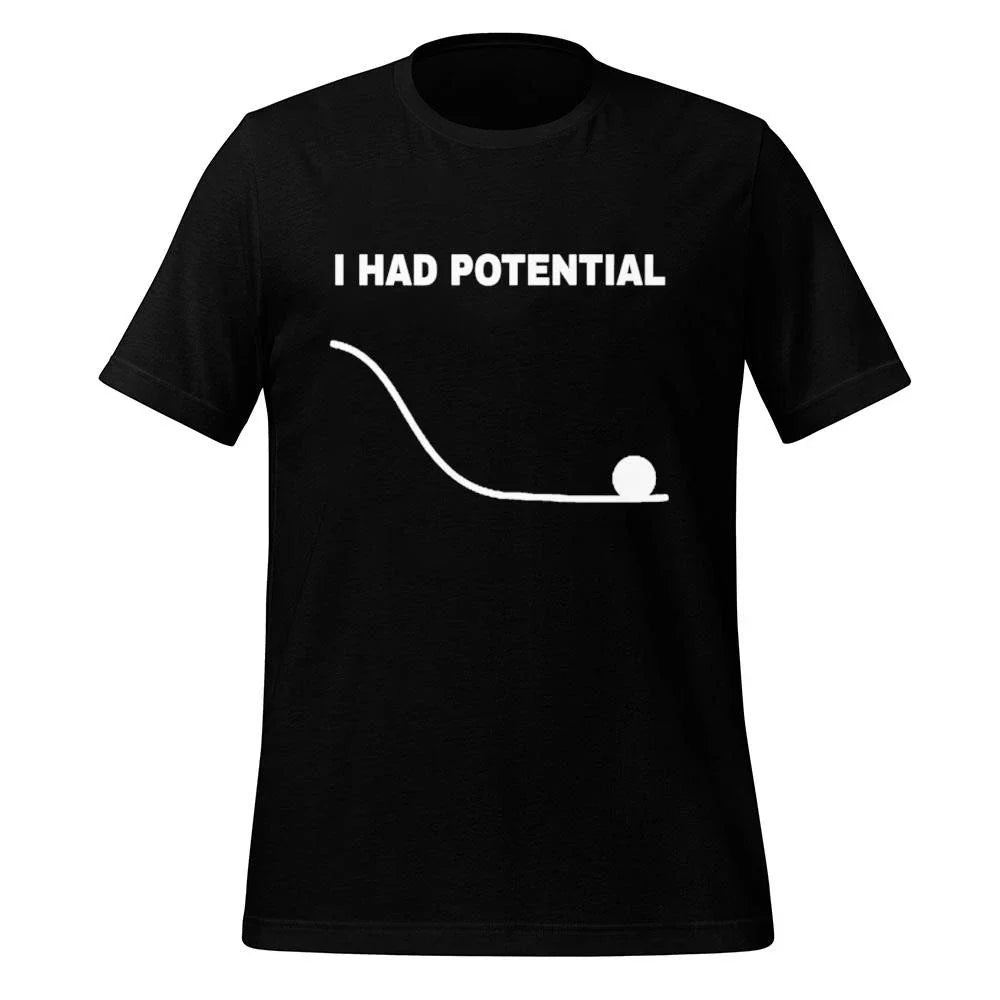 Ryan Gosling I Had Potential Shirt