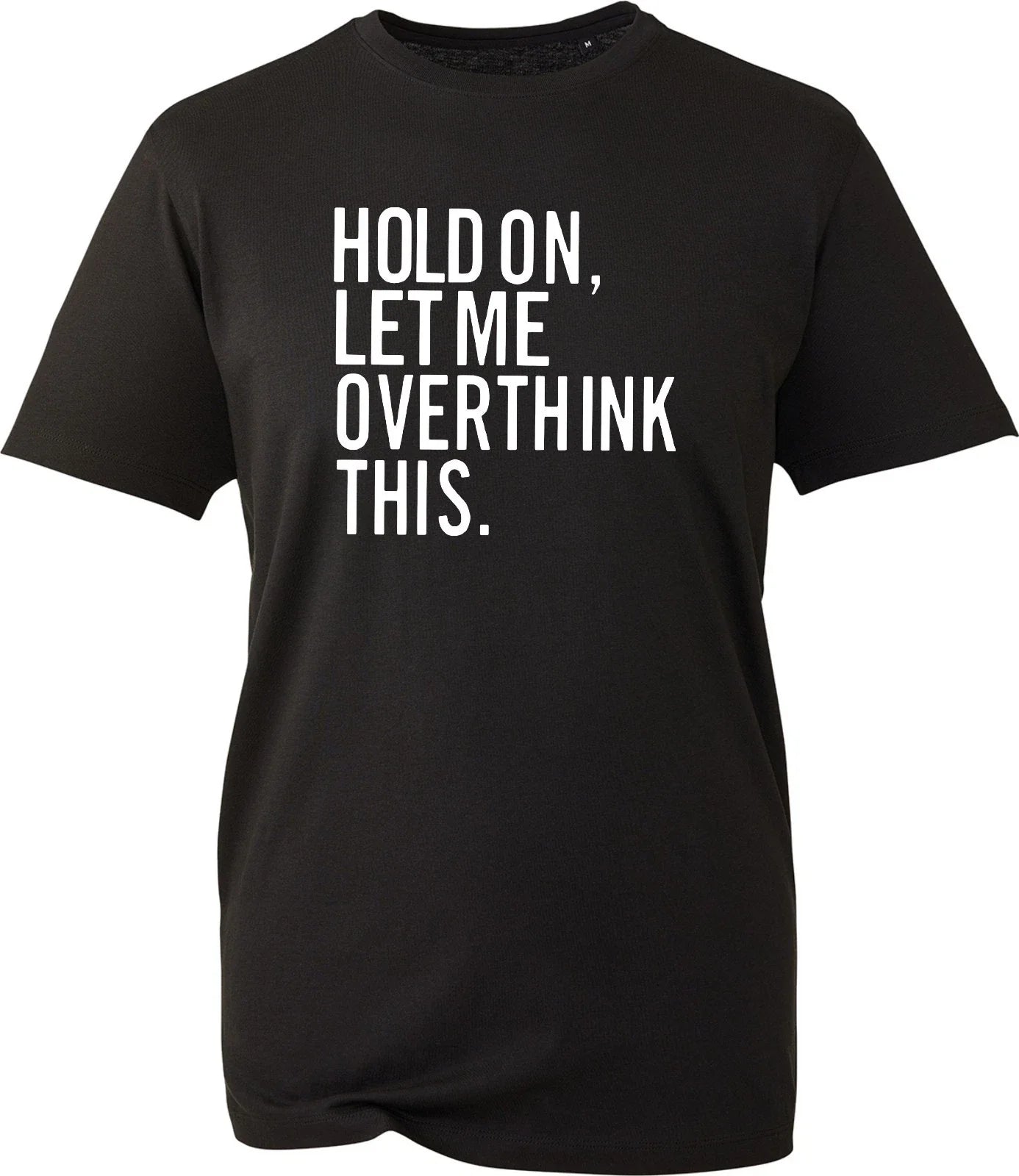 Funny Overthinker T-Shirt Sarcastic Quote Tee Gift For Him Her Introvert Top UK