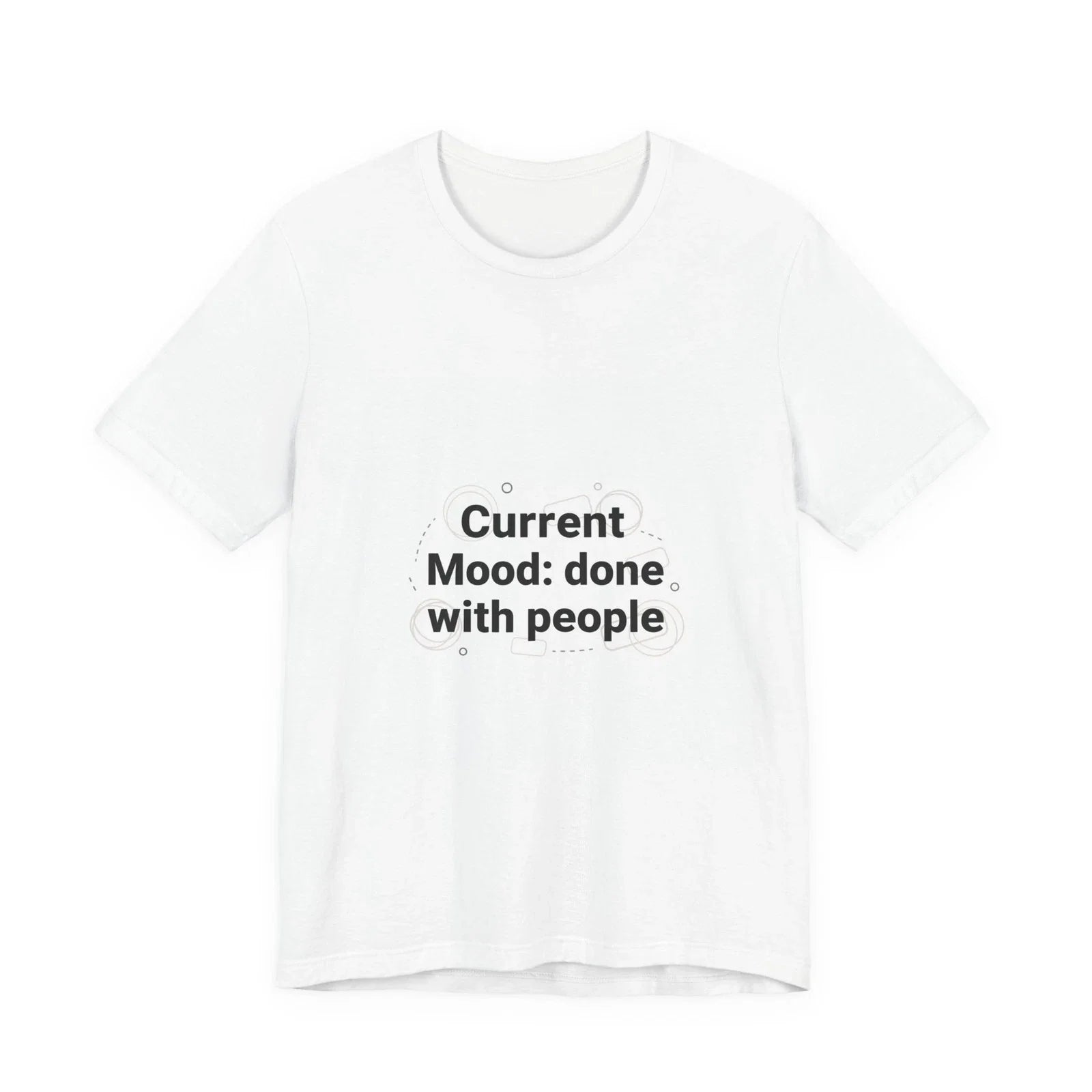Current Mood: done with people T-Shirt | funny introvert shirt, anxiety humor
