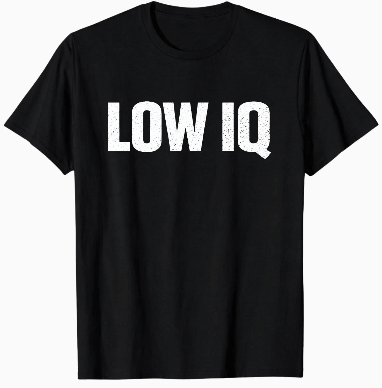 Funny Low IQ Meme Pun Sarcasm Shirt Sarcastic Low IQ T-Shirt