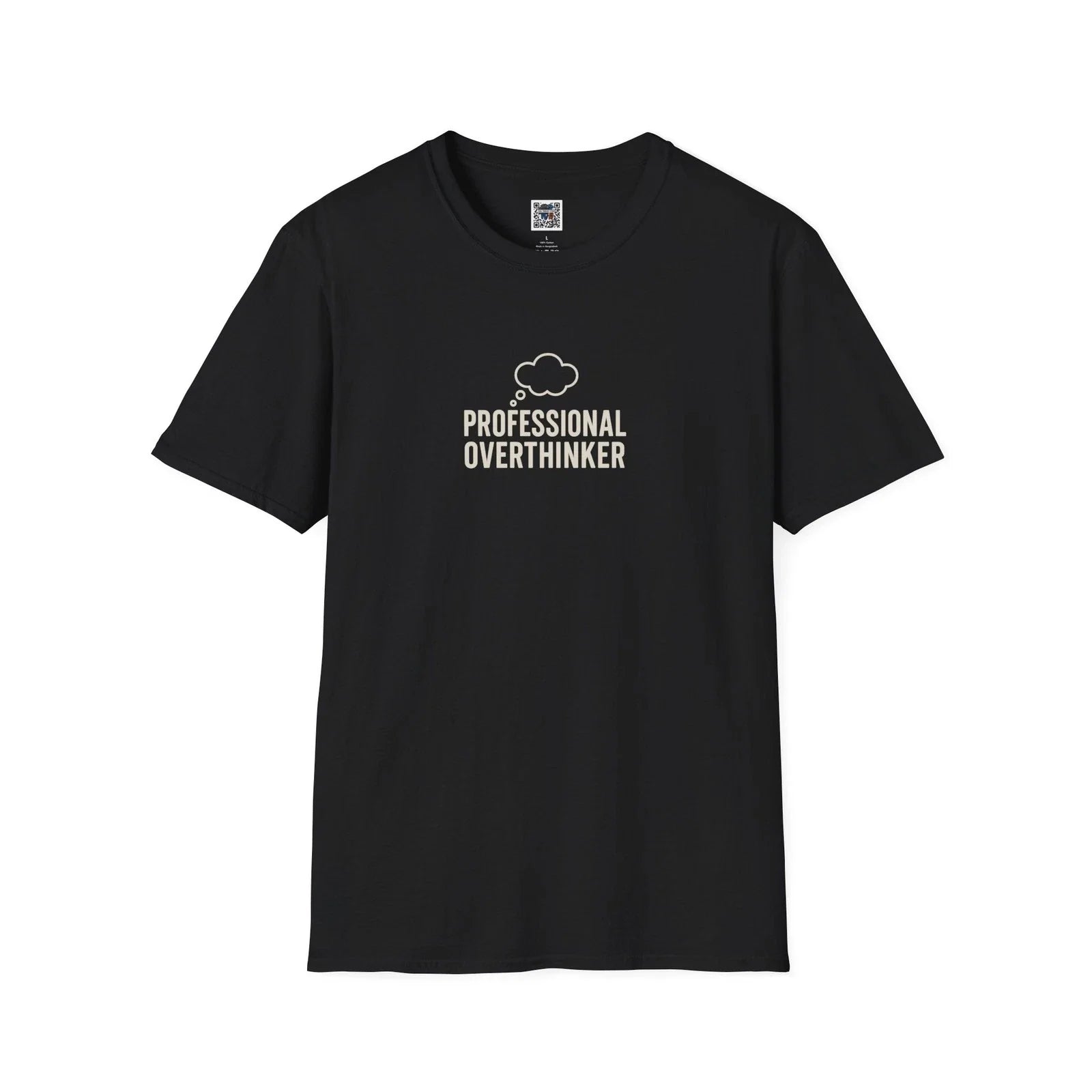 Professional Overthinker Funny Quote T-Shirt – Mental Health & Humor Graphic Tee